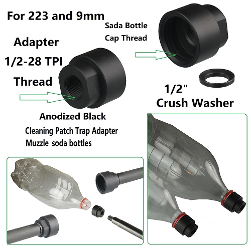 .223 5.56 9mm 1/2-28 1/2x28 Cleaning Patch Trap Adapter Muzzle Soda Pop bottles Black Anodized With Crush Washer